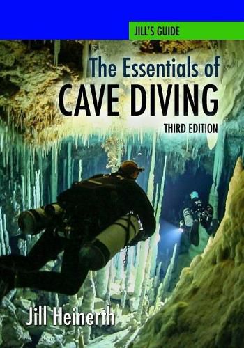 Cover image for The Essentials of Cave Diving - Third Edition