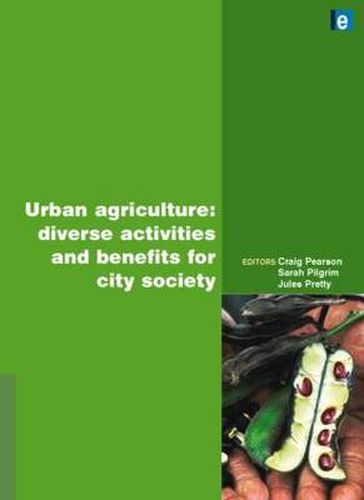 Cover image for Urban Agriculture: Diverse Activities and Benefits for City Society