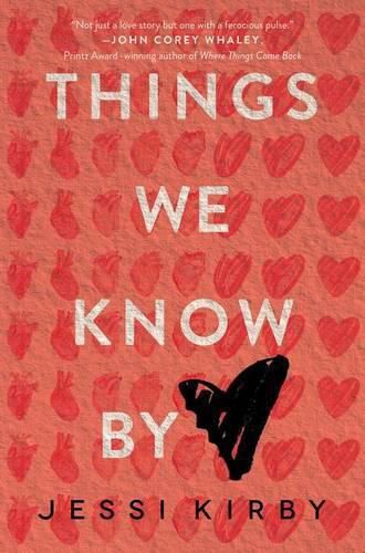 Cover image for Things We Know By Heart