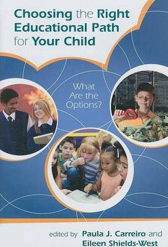 Cover image for Choosing the Right Educational Path for Your Child: What Are the Options?