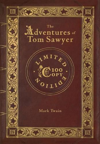 Cover image for The Adventures of Tom Sawyer (100 Copy Limited Edition)