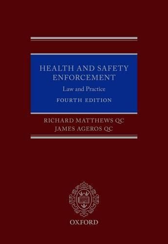 Health and Safety Enforcement: Law and Practice