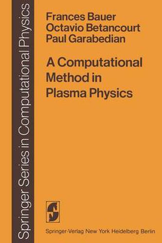 Cover image for A Computational Method in Plasma Physics