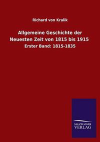 Cover image for Allgemeine Geschichte der Neuesten Zeit von 1815 bis 1915