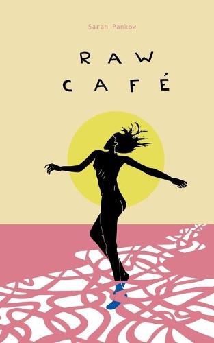 Cover image for Raw Cafe