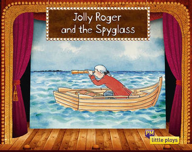 Little Plays: Jolly Roger and the Spyglass