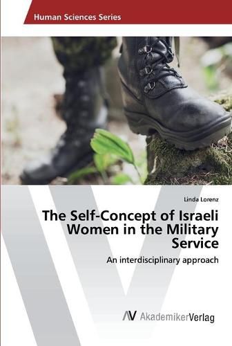 Cover image for The Self-Concept of Israeli Women in the Military Service