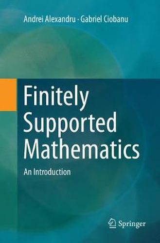 Cover image for Finitely Supported Mathematics: An Introduction