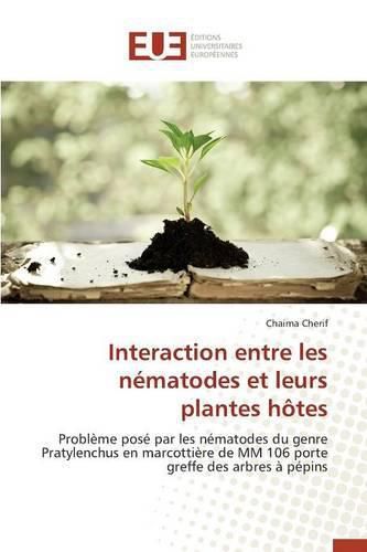 Cover image for Interaction Entre Les N matodes Et Leurs Plantes H tes