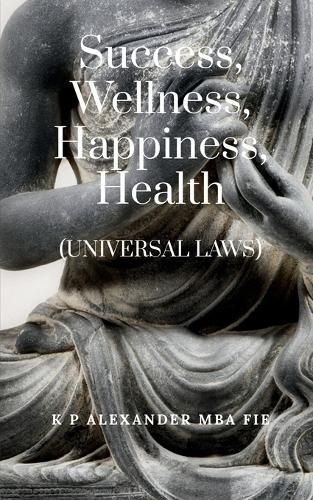 Cover image for Success, Wellness, Happiness, Health