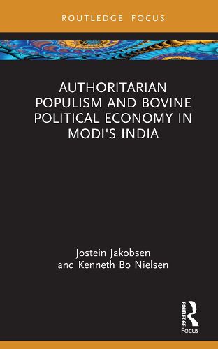 Cover image for Authoritarian Populism and Bovine Political Economy in Modi's India