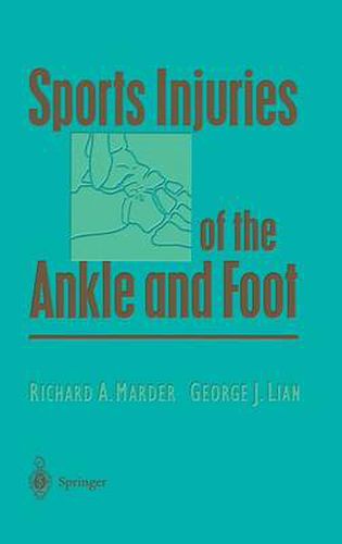 Cover image for Sports Injuries of the Ankle and Foot