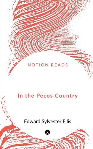 Cover image for In the Pecos Country