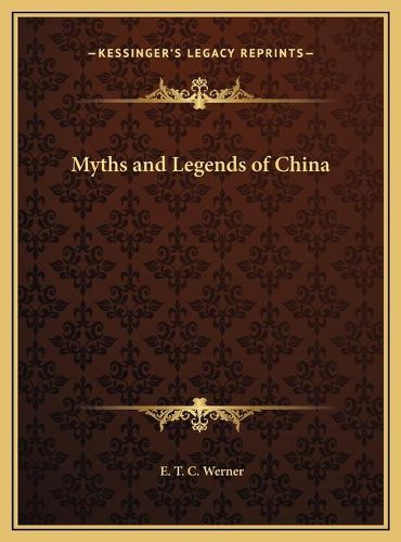 Myths and Legends of China