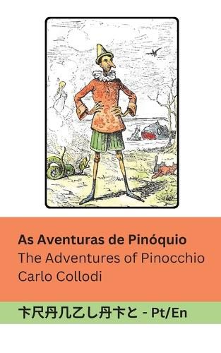 Cover image for As Aventuras de Pinoquio / The Adventures of Pinocchio