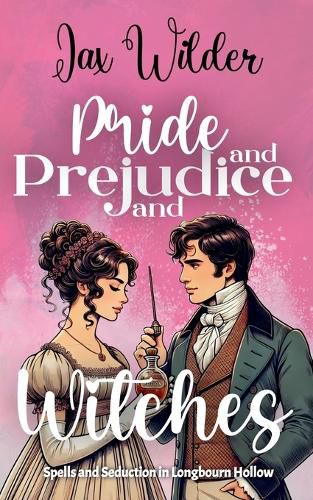 Cover image for Pride and Prejudice and Witches