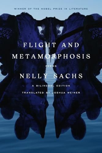 Cover image for Flight and Metamorphosis: Poems: A Bilingual Edition