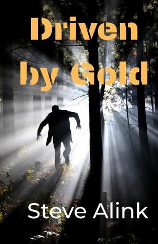 Cover image for Driven by Gold