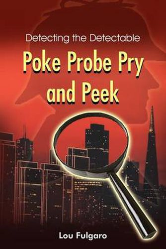 Cover image for Poke Probe Pry and Peek: Detecting the Detectable