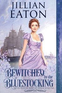 Cover image for Bewitched by the Bluestocking