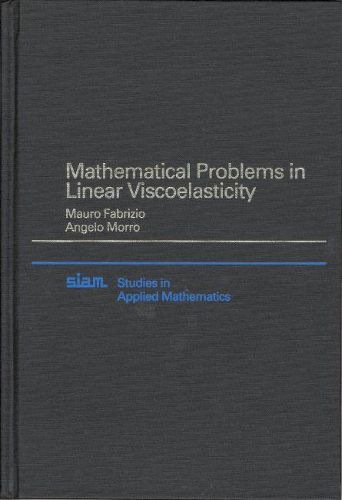 Cover image for Mathematical Problems in Linear Viscoelasticity