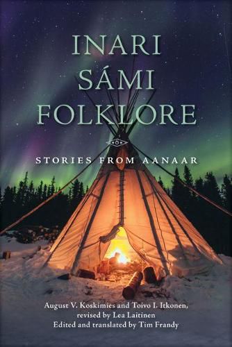 Cover image for Inari Sami Folklore: Stories from Aanaar