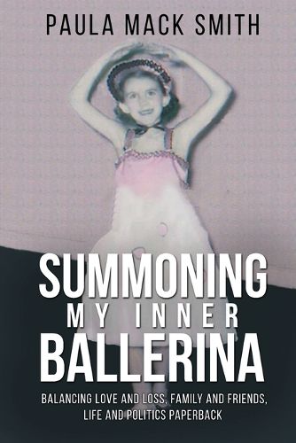 Cover image for Summoning My Inner Ballerina