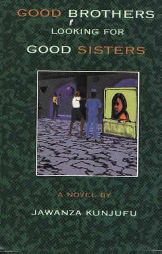 Cover image for Good Brothers Looking for Good Sisters