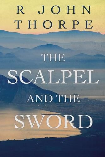 Cover image for The Scalpel and the Sword