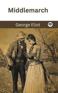 Cover image for Middlemarch (Grapevine Press)