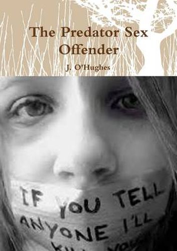 Cover image for The Predator Sex Offender