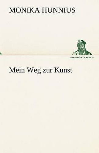 Cover image for Mein Weg Zur Kunst
