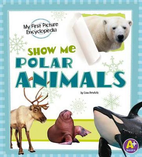 Cover image for Show Me Polar Animals