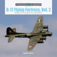 Cover image for B-17 Flying Fortress, Vol. 2: Boeing's B-17E through B-17H in World War II