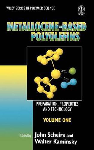 Cover image for Metallocene-Based Polyolefins: Preparation, Properties and Technology