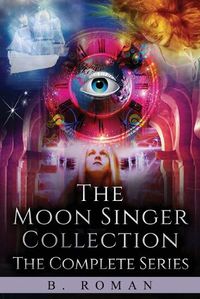 Cover image for The Moon Singer Collection