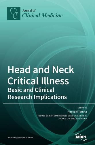 Cover image for Head and Neck Critical Illness: Basic and Clinical Research Implications