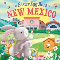 Cover image for The Easter Egg Hunt in New Mexico
