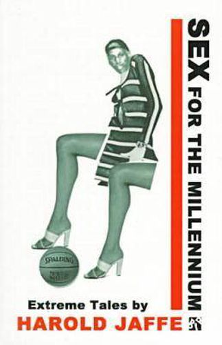 Cover image for Sex for the Millennium: Extreme Tales