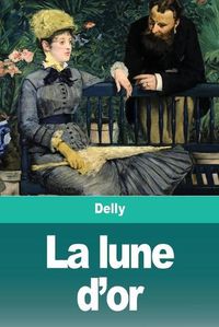 Cover image for La lune d'or