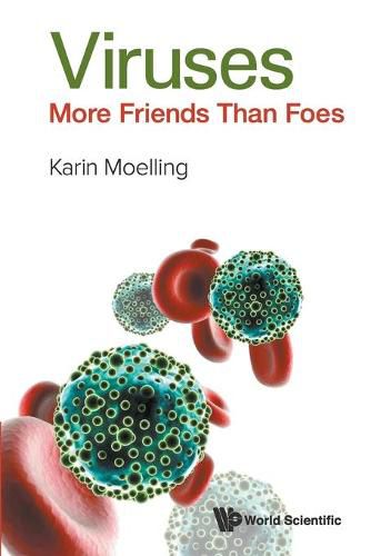 Cover image for Viruses: More Friends Than Foes