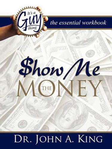 Cover image for Show Me the Money Workbook