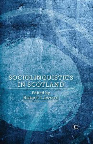 Cover image for Sociolinguistics in Scotland