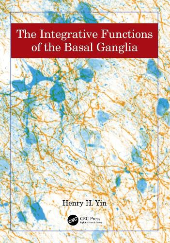 Cover image for The Integrative Functions of The Basal Ganglia