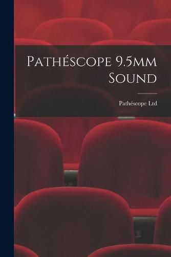 Cover image for Pathe&#769;scope 9.5mm Sound