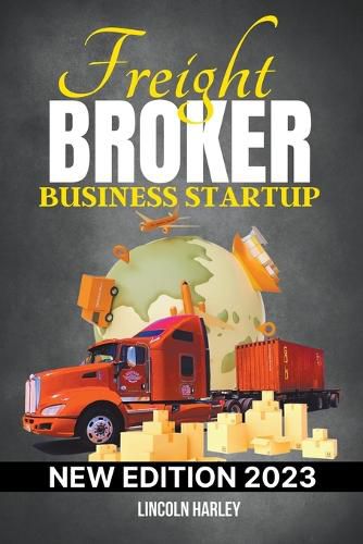 Cover image for Freight Broker Business Startup