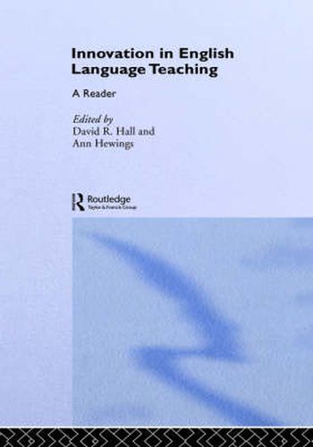 Cover image for Innovation in English Language Teaching: A Reader