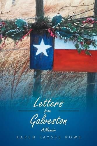 Cover image for Letters from Galveston: A Memoir