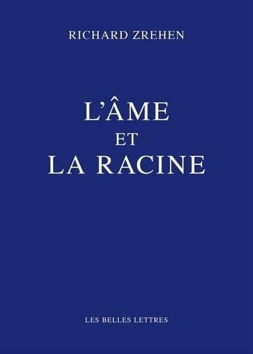 Cover image for L'Ame Et La Racine