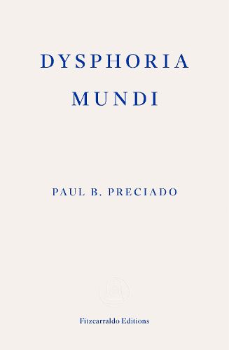 Cover image for Dysphoria Mundi